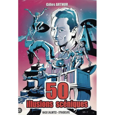 50 Illusions Sceniques